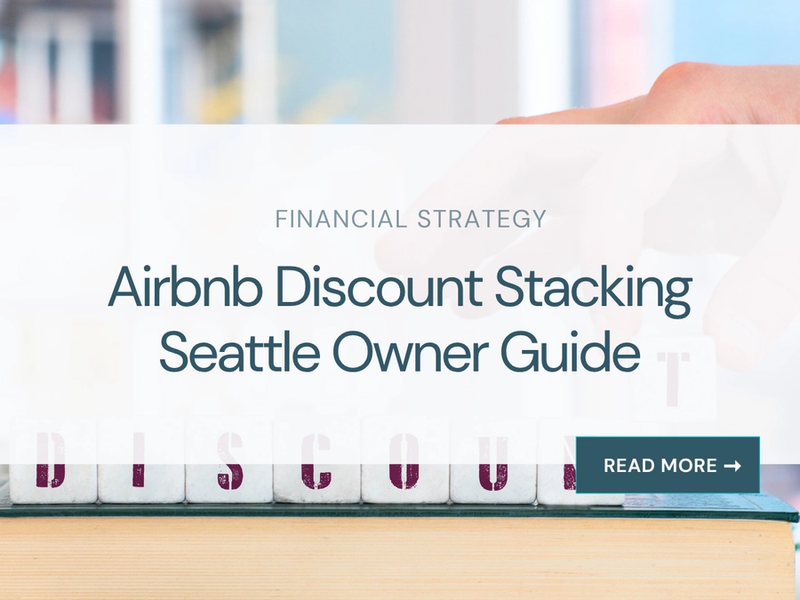 Airbnb Discount Stacking Seattle Owner Guide
