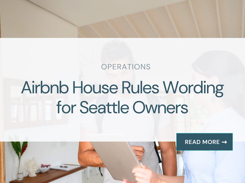 Airbnb House Rules Wording for Seattle Owners