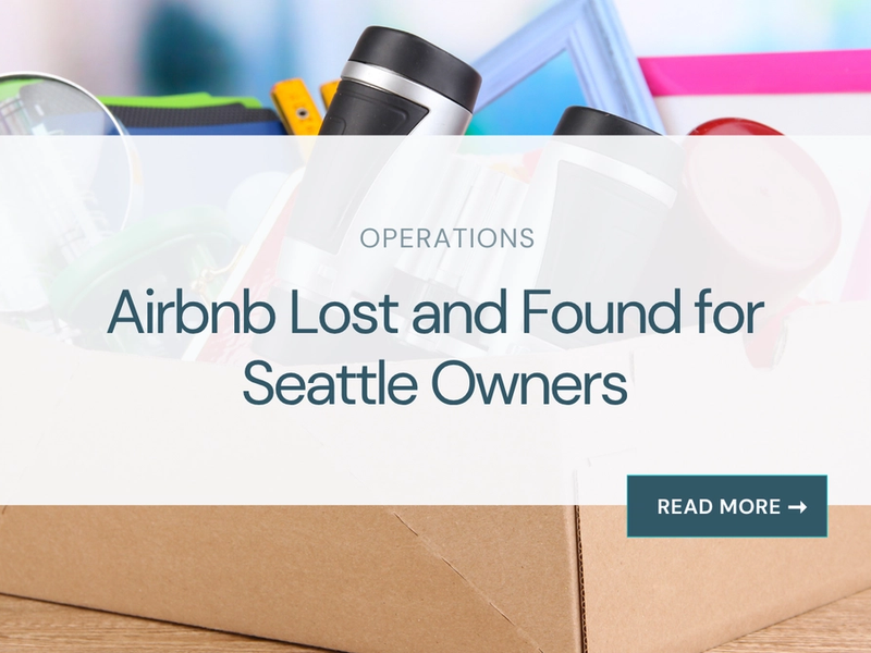 Airbnb Lost and Found for Seattle Owners