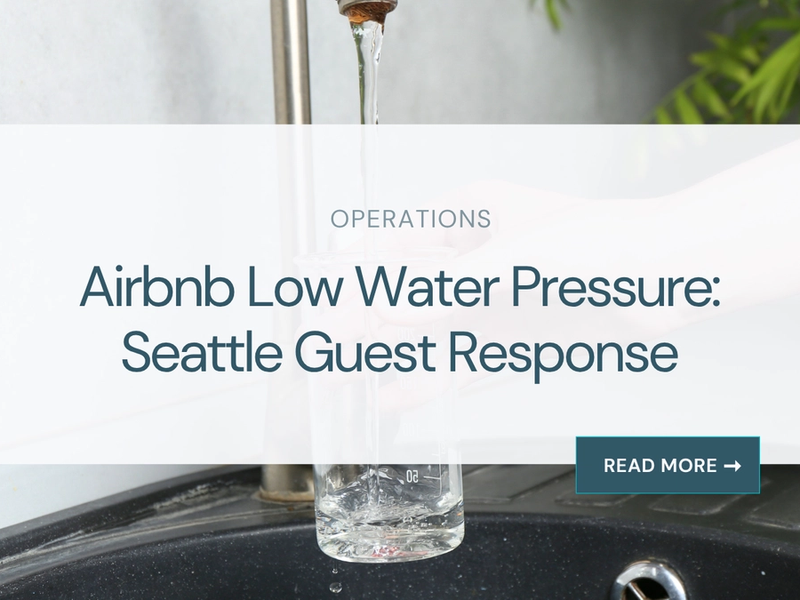 Airbnb Low Water Pressure: Seattle Guest Response