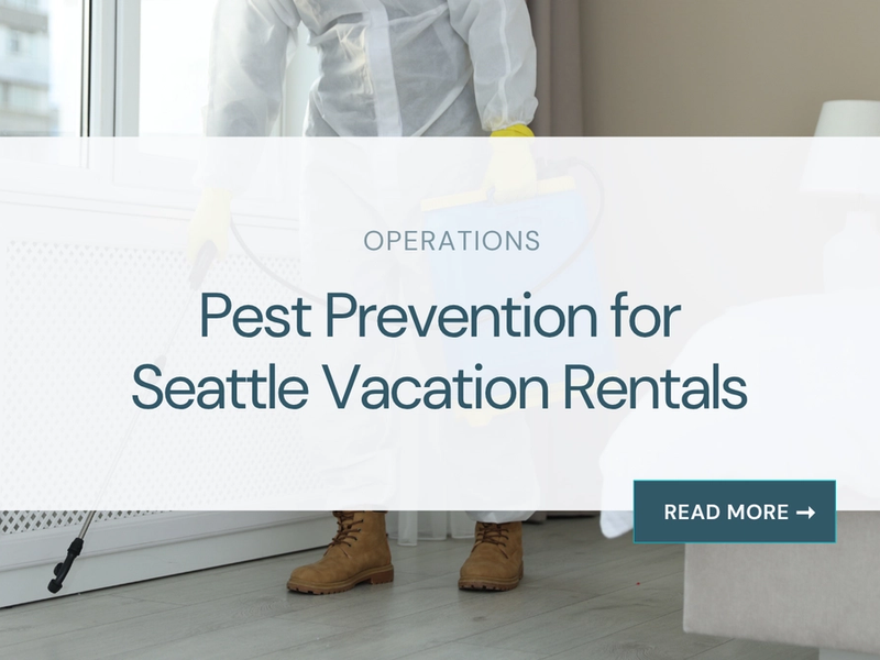 Pest Prevention for Seattle Vacation Rentals