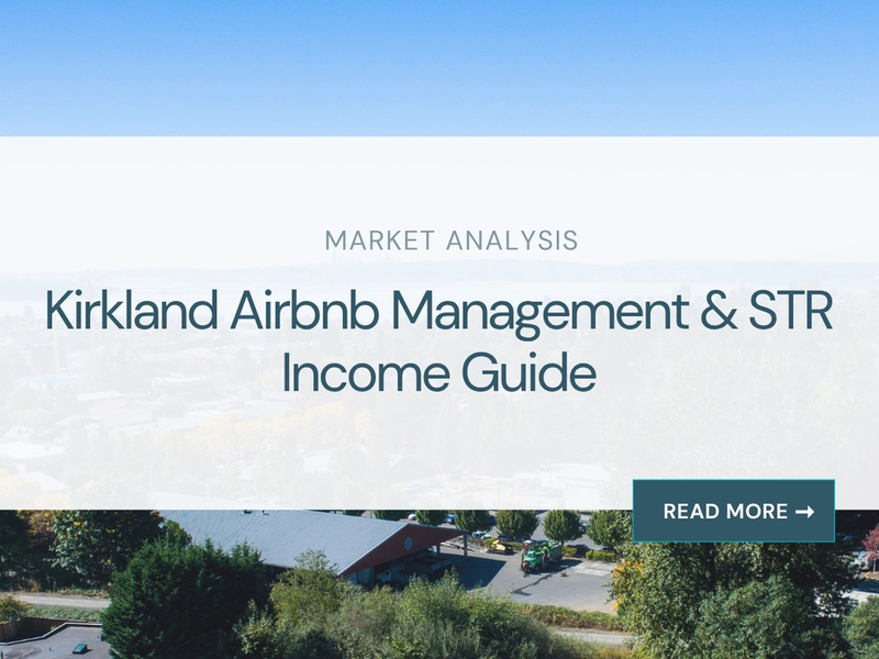 Kirkland Airbnb Management & STR Income Guide