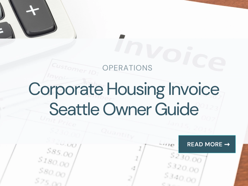 Corporate Housing Invoice Seattle Owner Guide
