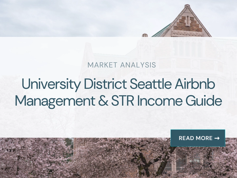 University District Airbnb Management & STR Income Guide
