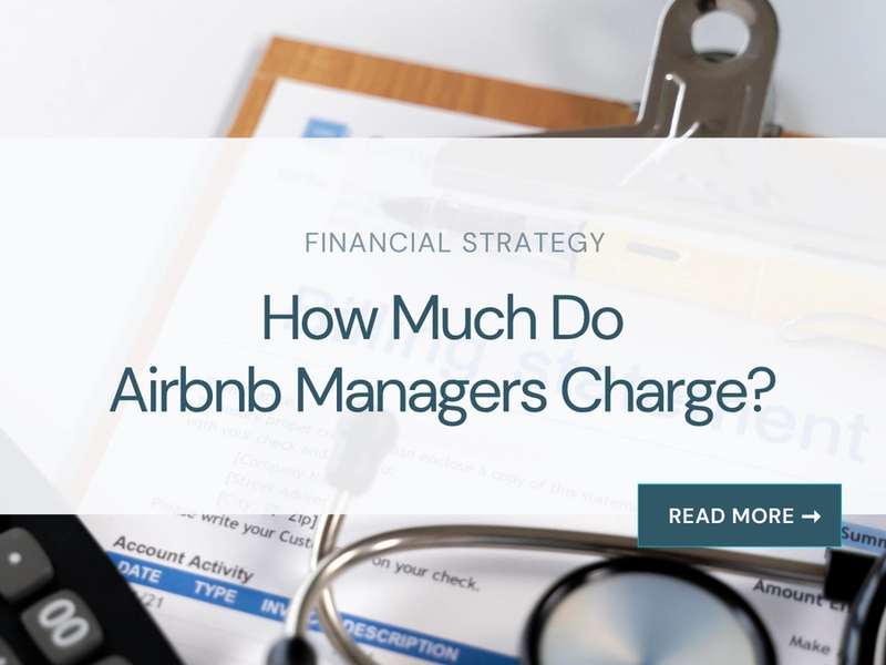 How Much Do Airbnb Managers Charge?