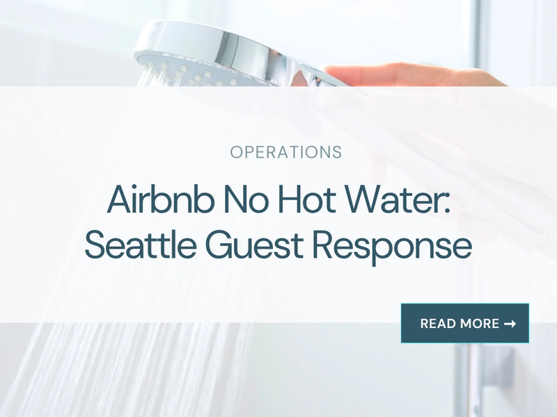 Airbnb No Hot Water: Seattle Guest Response