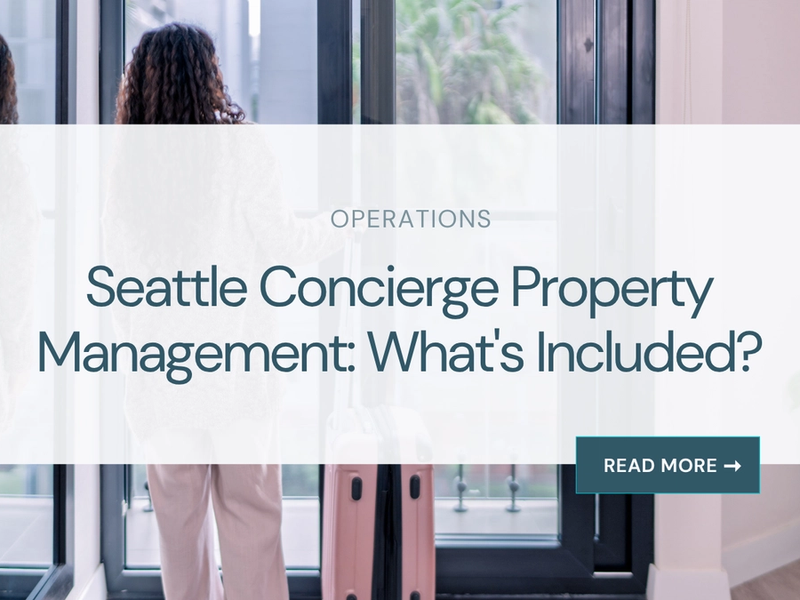 Seattle Concierge Property Management: What's Included?