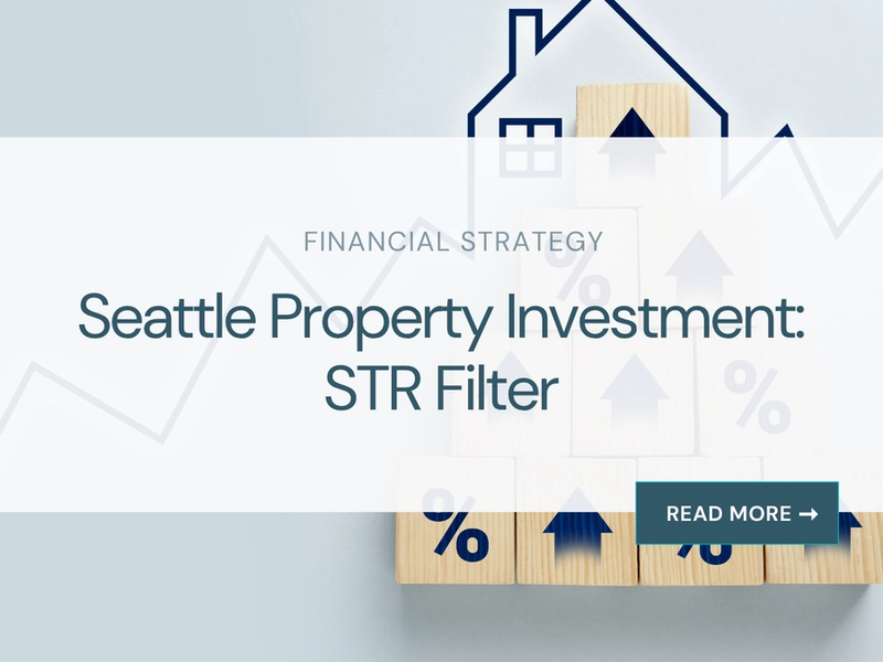 Seattle Property Investment: STR Filter