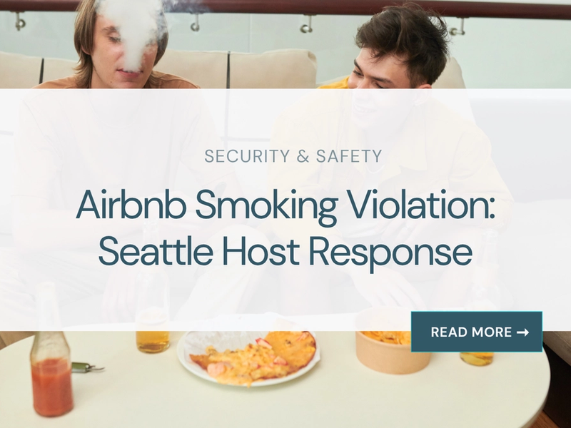 Airbnb Smoking Violation: Seattle Host Response
