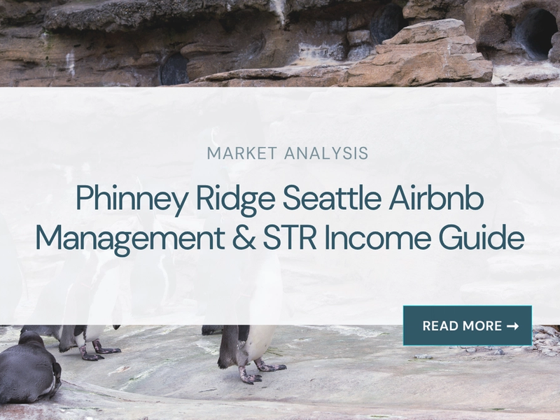 Phinney Ridge Airbnb Management & STR Income Guide