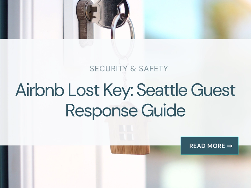 Airbnb Lost Key: Seattle Guest Response Guide