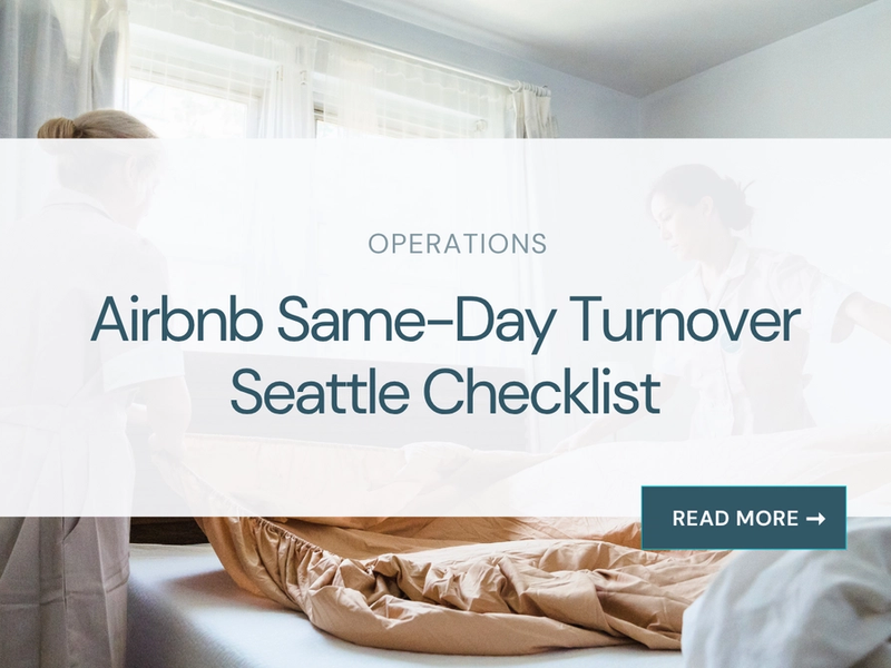 Airbnb Same-Day Turnover Seattle Checklist