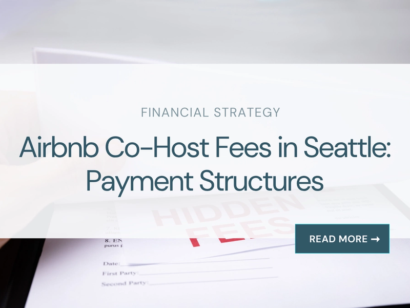 Airbnb Co-Host Fees in Seattle: Payment Structures