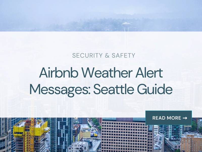 Airbnb Weather Alert Messages: Seattle Guide