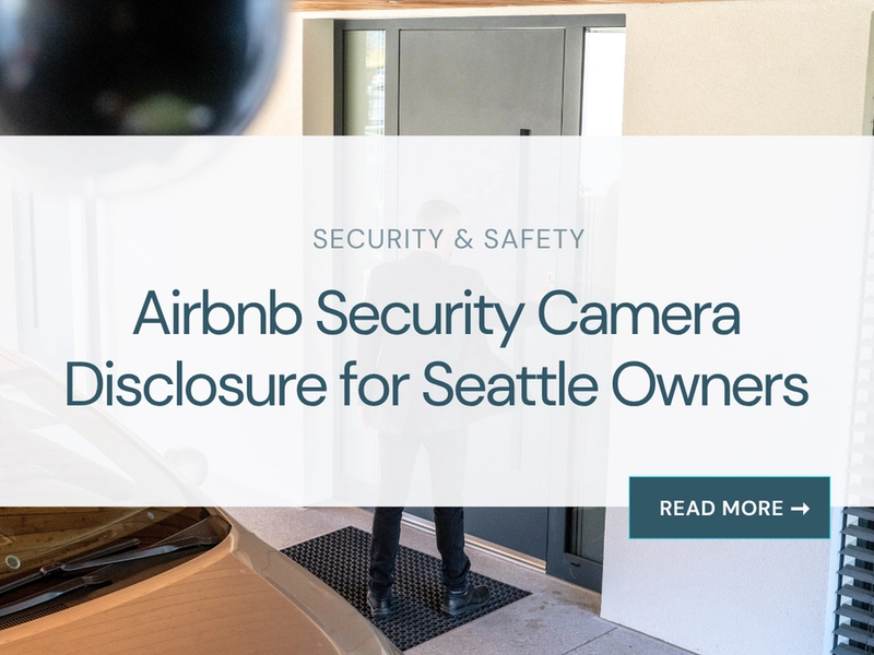 Airbnb Security Camera Disclosure for Seattle Owners