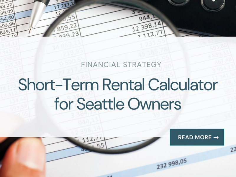 Short-Term Rental Calculator for Seattle Owners
