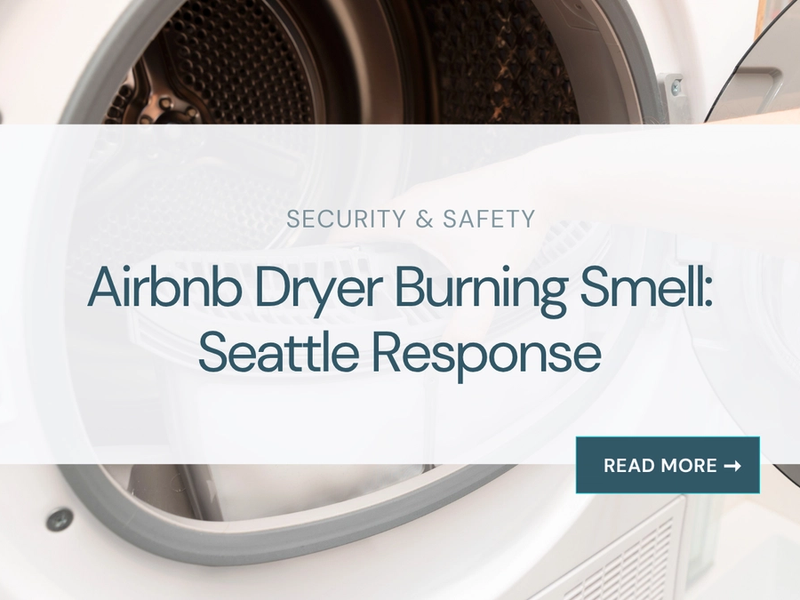 Airbnb Dryer Burning Smell: Seattle Response