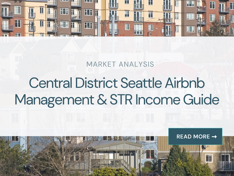 Central District Airbnb Management & STR Income Guide
