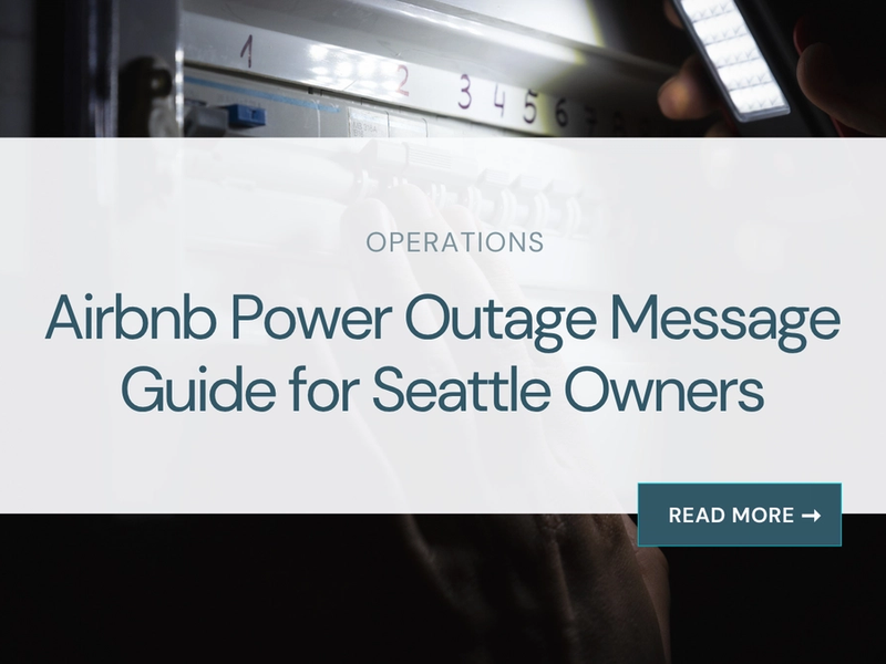 Airbnb Power Outage Message Guide for Seattle Owners