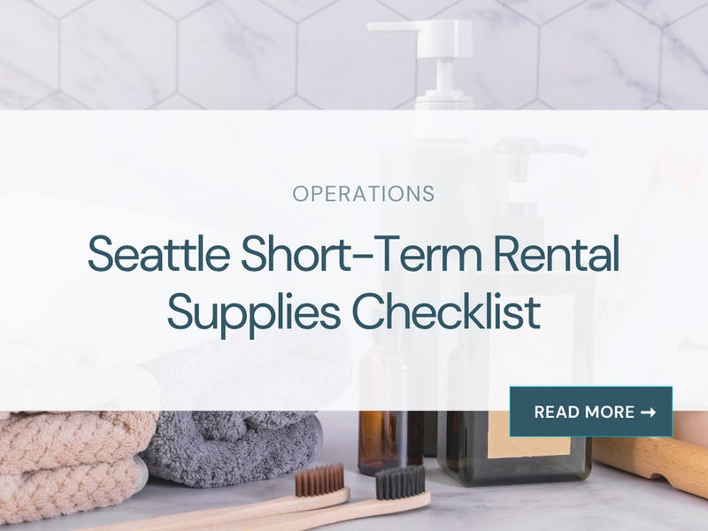 Seattle Short-Term Rental Supplies Checklist