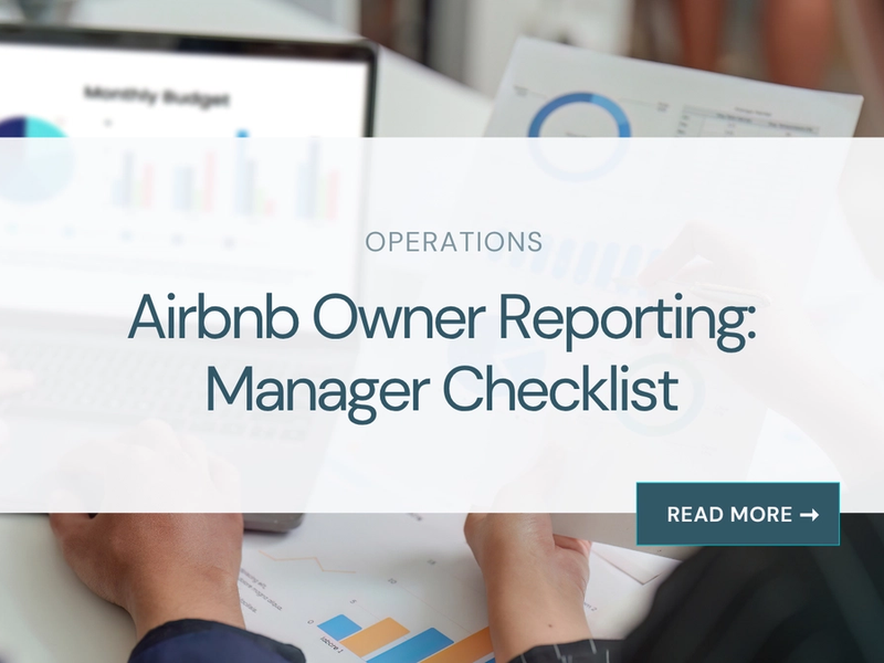 Airbnb Owner Reporting: Manager Checklist
