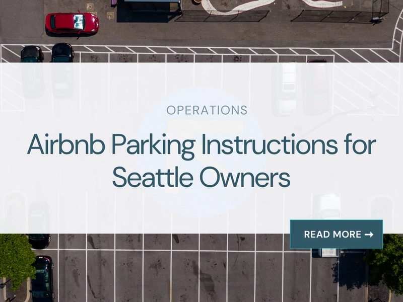 Airbnb Parking Instructions for Seattle Owners