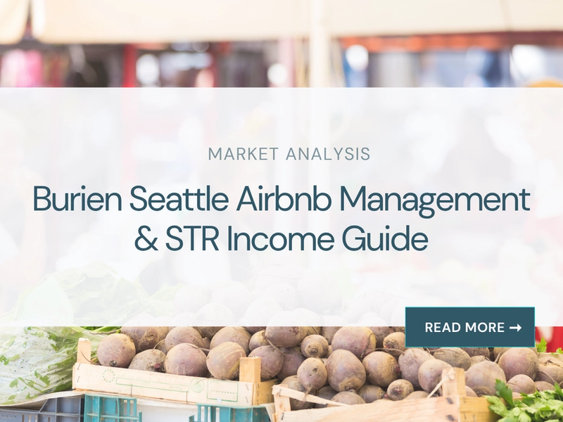 Burien Airbnb Management & STR Income Guide
