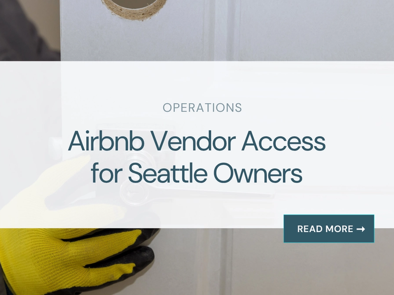 Airbnb Vendor Access for Seattle Owners