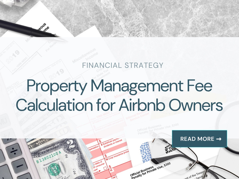 Property Management Fee Calculation for Airbnb Owners