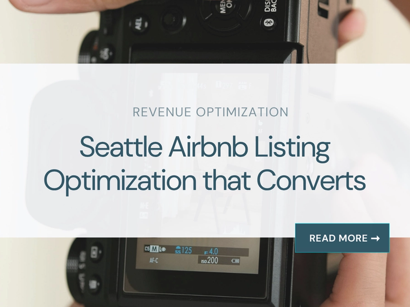 Seattle Airbnb Listing Optimization That Converts