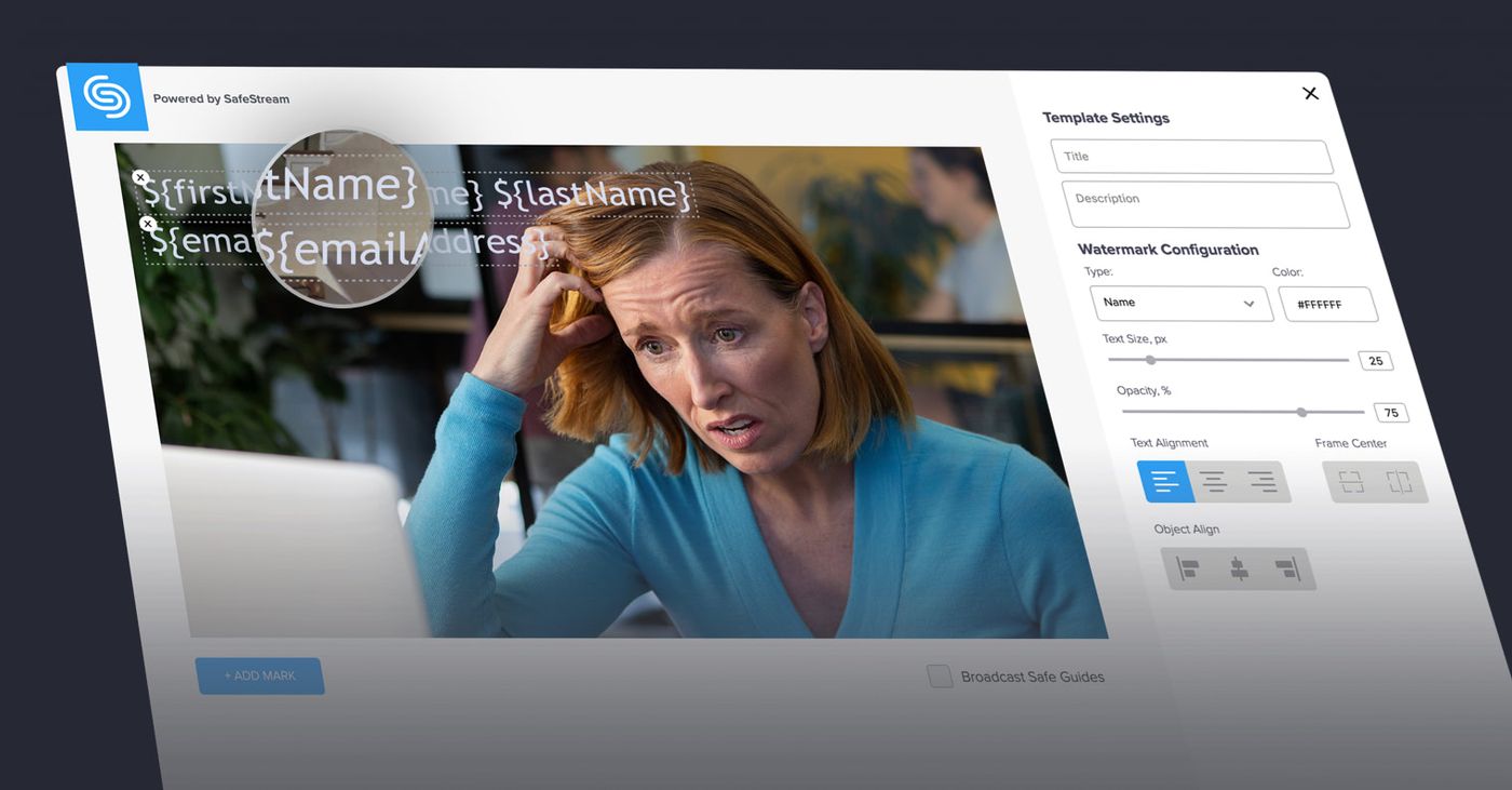SafeStream watermark template settings adding the viewer's name and email over a video