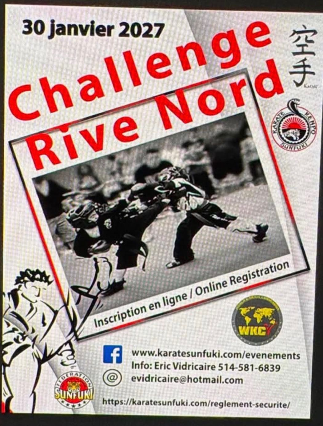 Challenge Rive Nord flyer: 30 janvier 2027, inscription en ligne at karatesunfuki.com/evenements. Info Eric Vidricaire, 514-581-6839.
