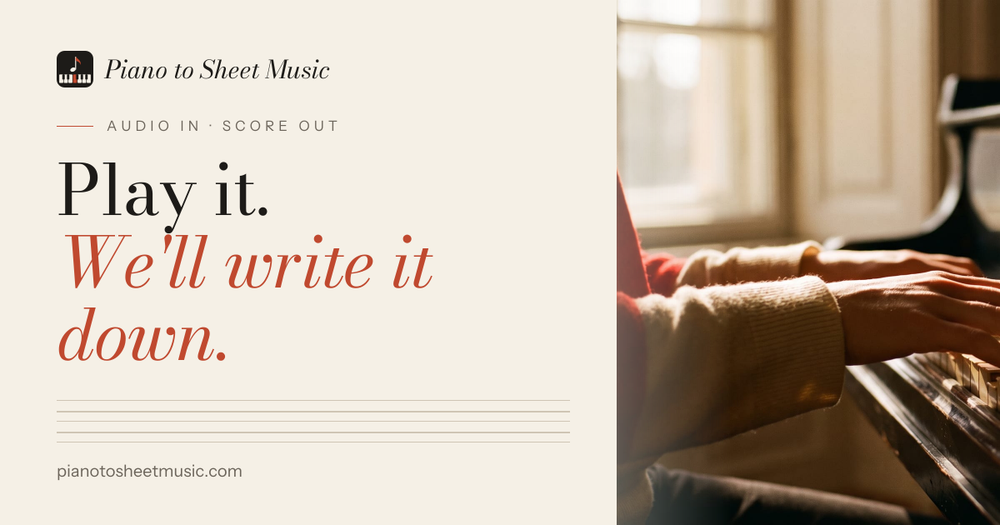 image of Piano to Sheet Music image of Piano to Sheet Music