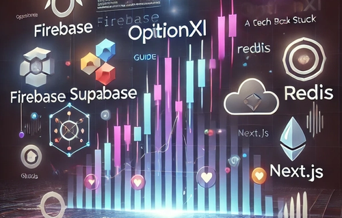 Building OptionXi: A Complete Tech Stack Guide
