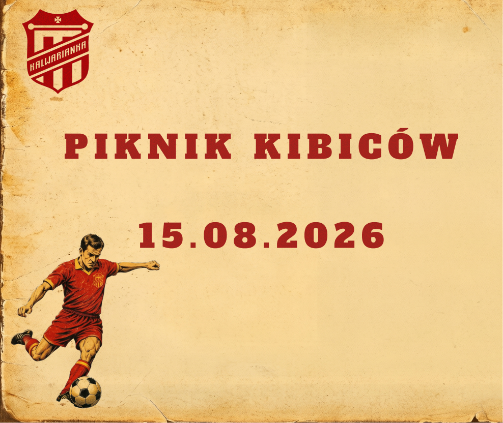 Wielki Piknik Kibiców w Kalwarii