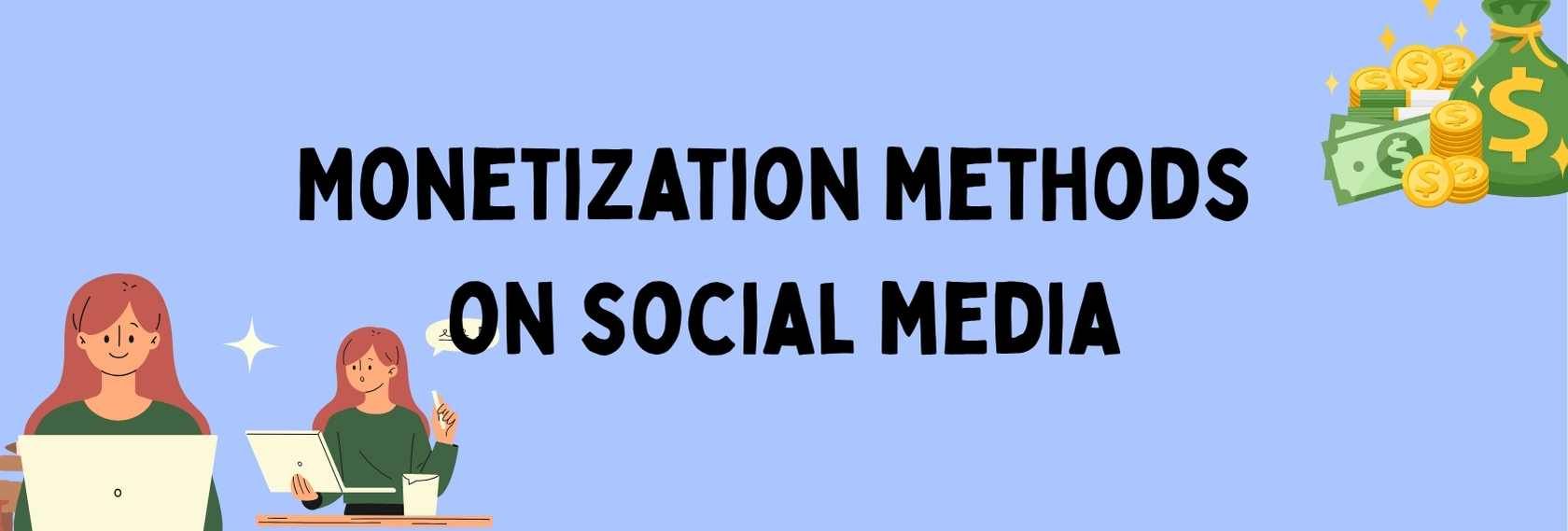 monetization methods