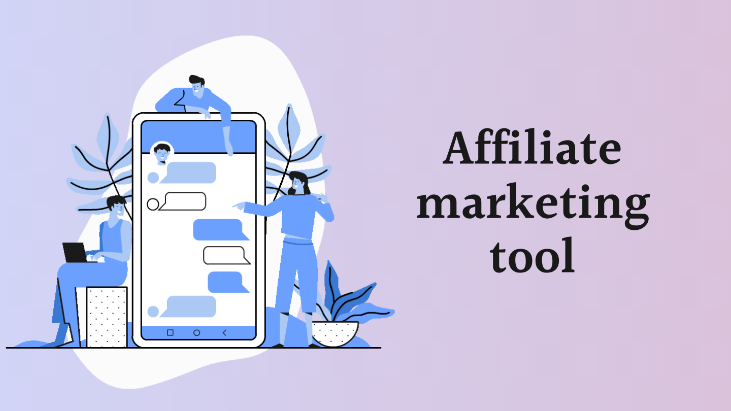 Affiliate marketing tool