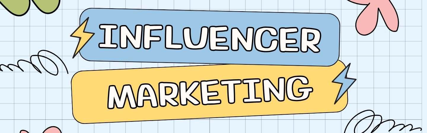 What is influencer marketing