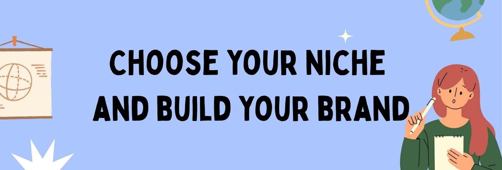 how to choose your niche