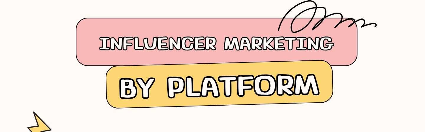 influencer marketing by ig, tiktok, youtube