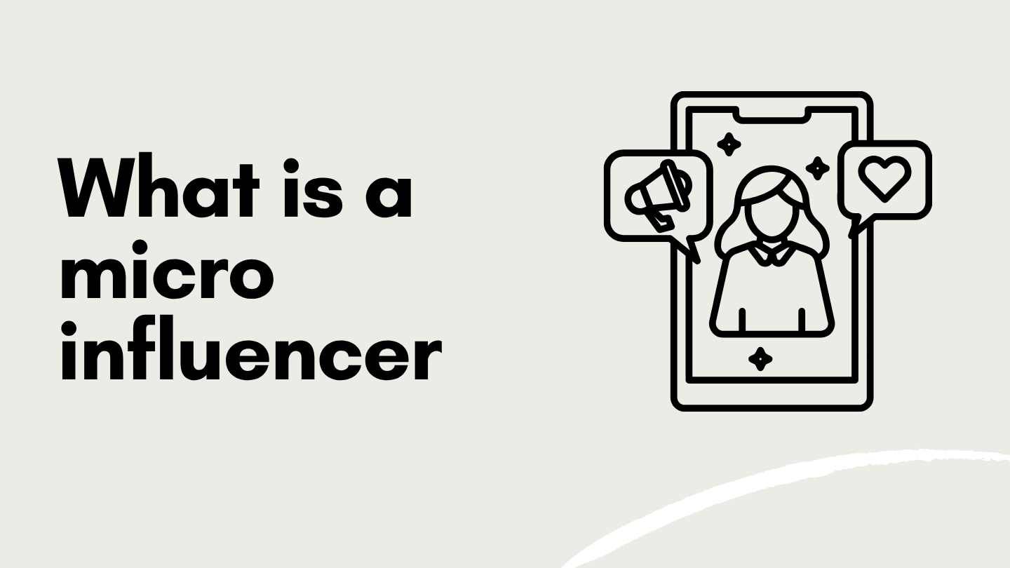 What is a micro-influencer