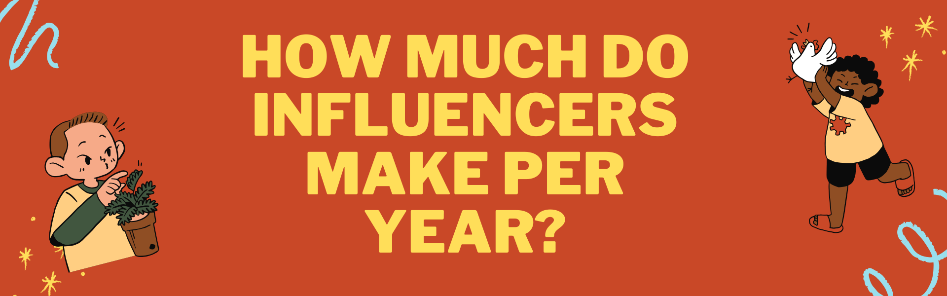 How much influencers make per year - animaiton