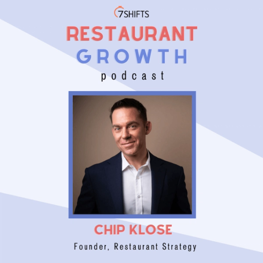Restaurant Growth Podcast Thumbnail - Chip Klose Guest