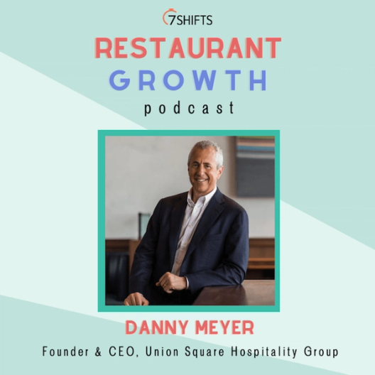 Restaurant Growth Podcast Thumbnail - Danny Meyer Guest
