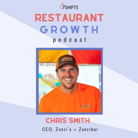 Restaurant Growth Podcast Thumbnail - Chris Smith, CEO at Zunzi's + Zunzibar