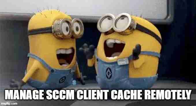 SCCM Clear Client Cache