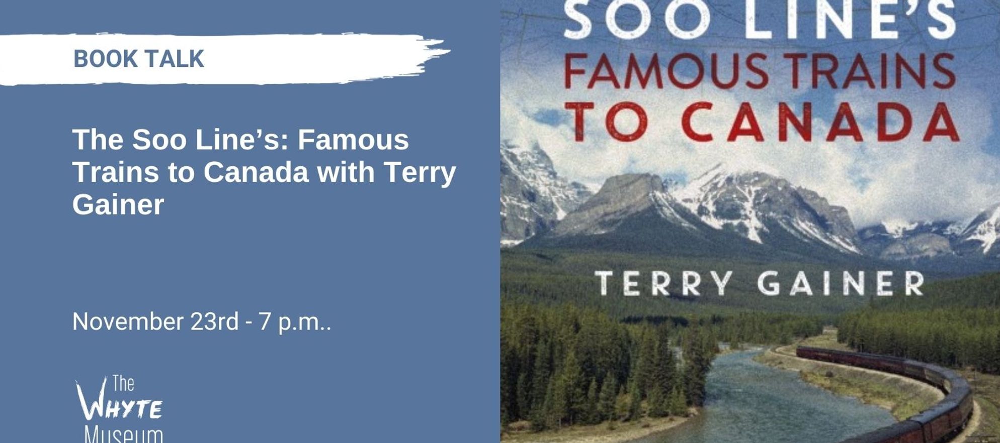 The Soo Line’s: Famous Trains to Canada with Terry Gainer