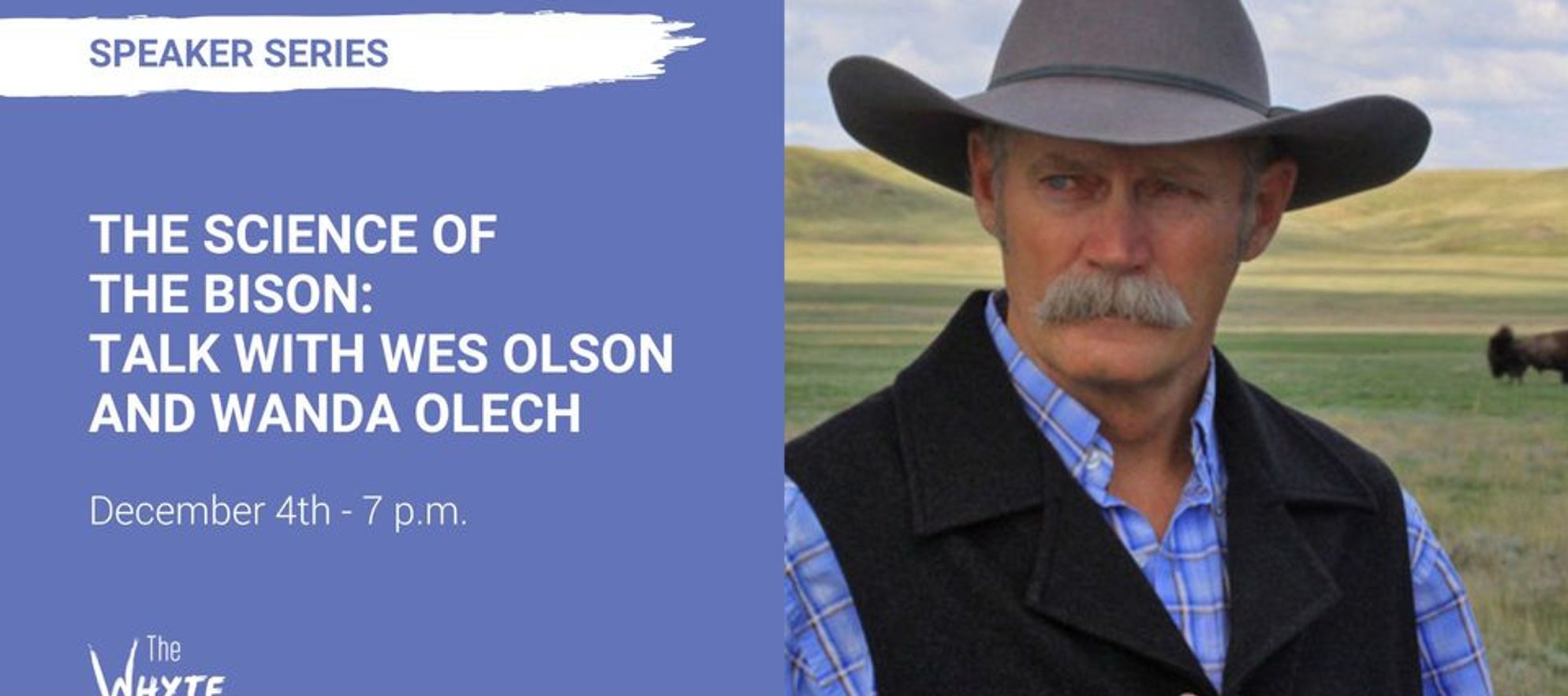 The Science of the Bison Talk with Wes Olson and Wanda Olech