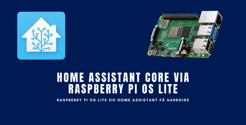 Home Assistant Core via Raspberry Pi OS Lite