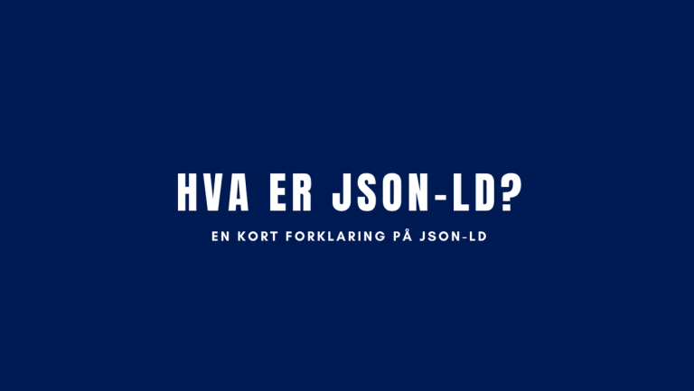 Hva er JSON-LD?